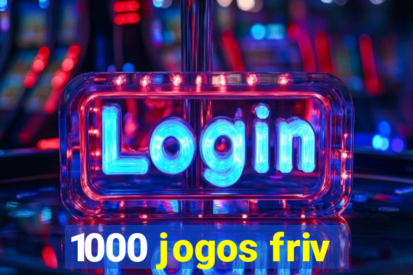 1000 jogos friv